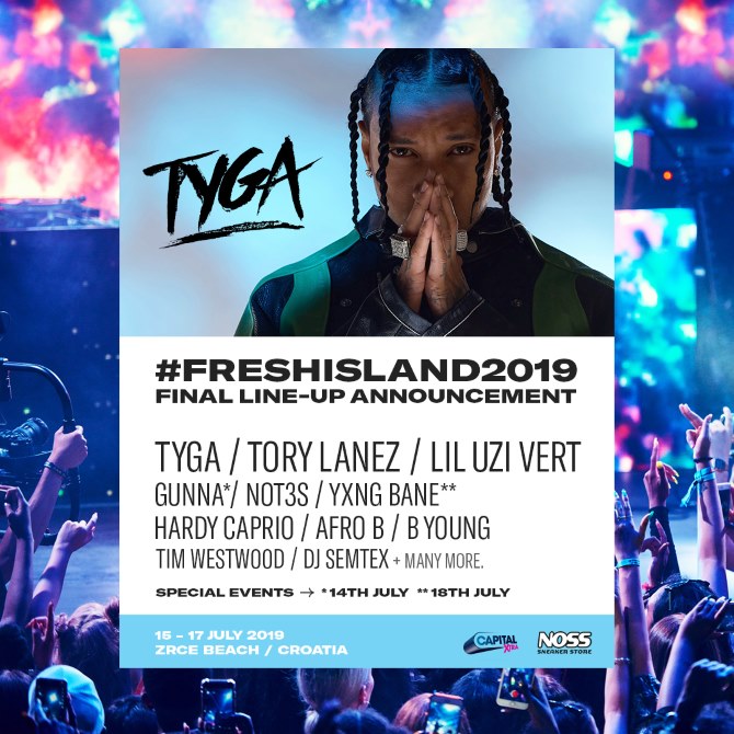 Tyga stiže na Fresh Island