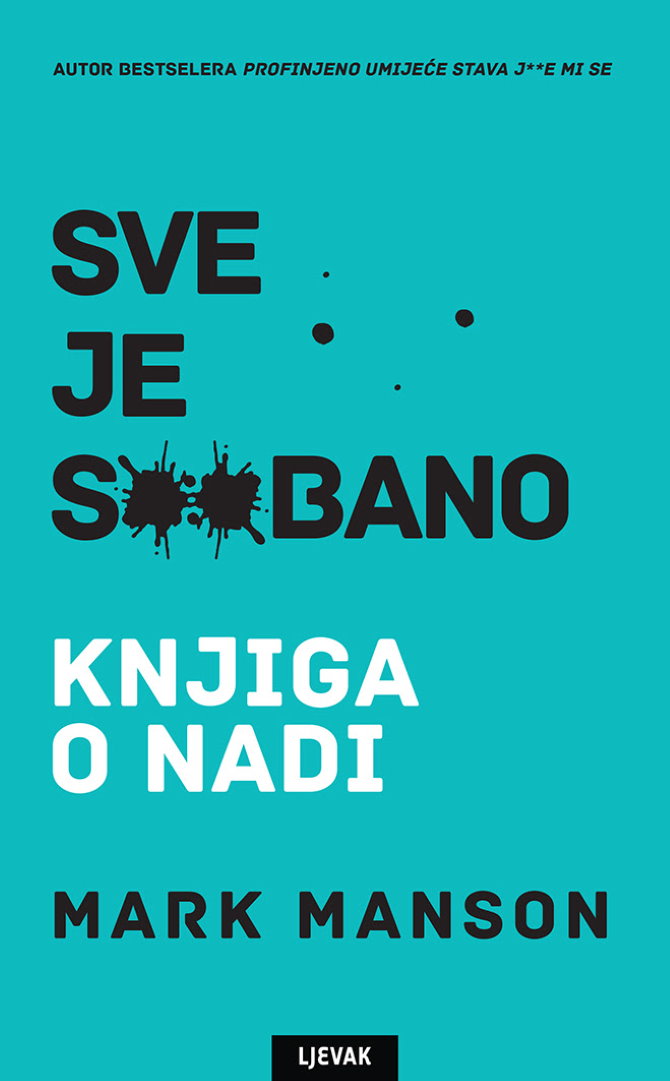 Sve je s**bano