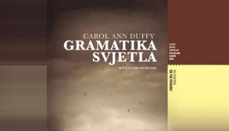 'Gramatika svjetla' prvi prijevod Carol Ann Duffy na hrvatski