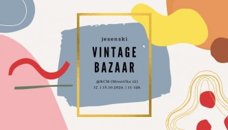 Vikend rezervirajte za Jesenski Vintage Bazaar